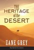 The Heritage of the Desert (ANNOTATED)
