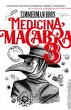 Medicina Macabra 3