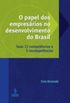 O Papel dos Empresrios no Desenvolvimento do Brasil