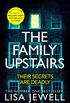 The Family Upstairs: The Number One bestseller from the author of Then She Was Gone