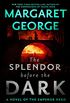 The Splendor Before the Dark: A Novel of the Emperor Nero (English Edition)