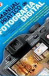 Manual Prtico de Fotografia Digital