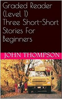hree Short-Short Stories For Beginners