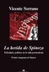 La herida de Spinoza (Argumentos n 425) (Spanish Edition)