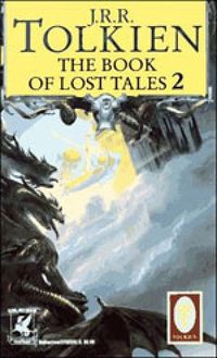 The Book of Lost Tales, Part 2