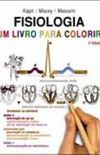 Fisiologia - um Livro Para Colorir