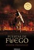 Las puertas de fuego (Spanish Edition)