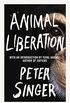 Animal Liberation (English Edition)