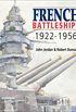 French Battleships, 19221956 (English Edition)
