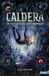Caldera 2: Die Rckkehr der Schattenwandler (German Edition)
