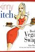 Skinny Bitch Book of Vegan Swaps (English Edition)