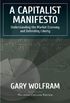 A Capitalist Manifesto (English Edition)