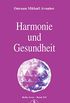 Harmonie und Gesundheit (Izvor 225) (German Edition)