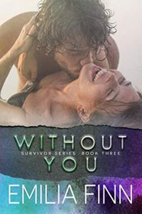 Without You: Scotch and Sammy - Book 2