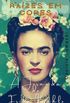 Razes em Cores: A Jornada de Frida Kahlo