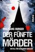 Der fnfte Mrder: Ein Fall fr Alexander Gerlach (Alexander-Gerlach-Reihe 7) (German Edition)