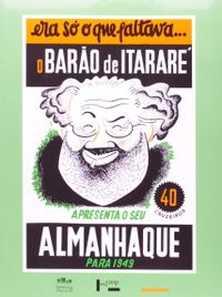 Almanhaque Para 1949. O Baro De Itarare