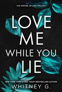 Love Me While You Lie