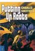Putting Up Roots: A Jupiter Novel