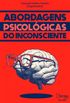 Abordagens psicolgicas do inconsciente (Atena Editora)