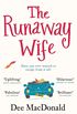 The Runaway Wife: A laugh out loud feel good novel about second chances