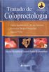 Tratado de coloproctologia: Uma obra dos membros da Sociedade Brasileira de Coloproctologia