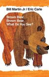 Brown Bear, Brown Bear, What Do You See?: 40th Anniversary Edition