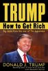 Trump: How to Get Rich - Big Deals from the star of The Apprentice
