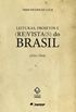 Leituras, Projetos e (Re)vista(s) do Brasil (1916-1944)