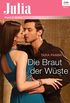 Die Braut der Wste (Julia 2197) (German Edition)