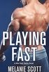 Playing Fast: A New York Saints Novel (English Edition)