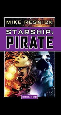 Starship: Pirate (English Edition)