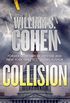 Collision: A Novel (Sean Falcone Book 2) (English Edition)