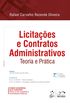 Licitaes e Contratos Administrativos - Teoria e Prtica