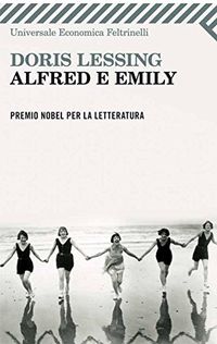 Alfred e Emily (Universale economica Vol. 2209) (Italian Edition)