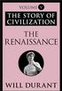 The Renaissance: The Story of Civilization, Volume V (English Edition)