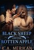 The Black Sheep and The Rotten Apple