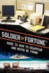 Soldier of Fortune Guide to How to Disappear and Never Be Found (English Edition)