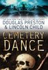 Cemetery Dance: An Agent Pendergast Novel (Agent Pendergast Series Book 9) (English Edition)