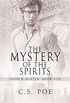The Mystery of the Spirits