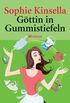 Gttin in Gummistiefeln: Roman (German Edition)
