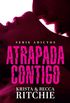 Atrapada contigo (Terciopelo) (Spanish Edition)