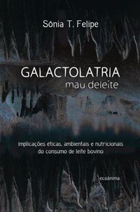 Galactolatria