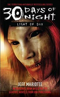 30 Days of Night: Light of Day (English Edition)