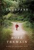 Trespass: A Novel (English Edition)