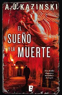 El sueo y la muerte (Spanish Edition)