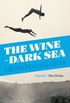 The Wine-Dark Sea (English Edition)