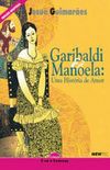 Garibaldi & Manoela: