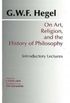 On art, religion, and the history of philosophy