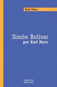 Simn Bolvar por Karl Marx